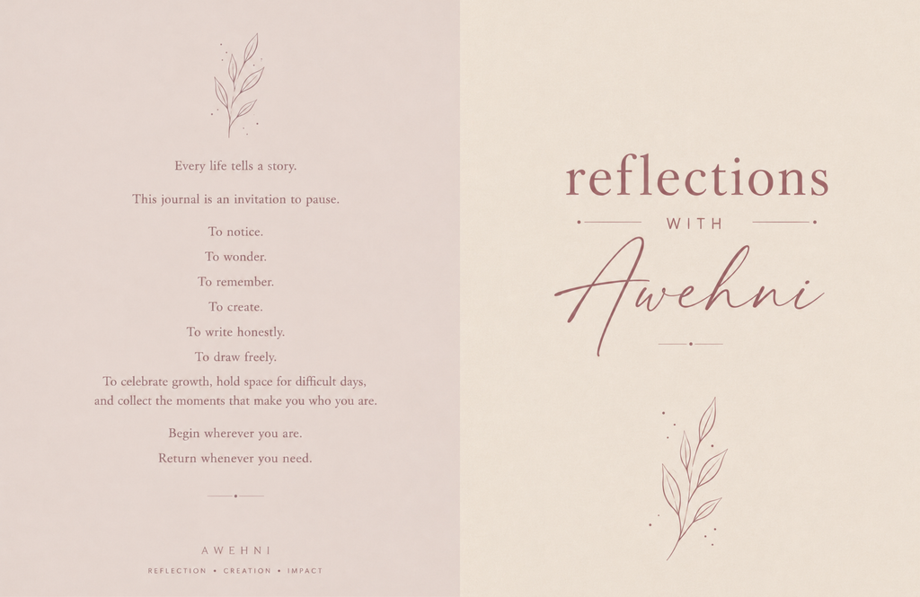 Reflections with Awehni